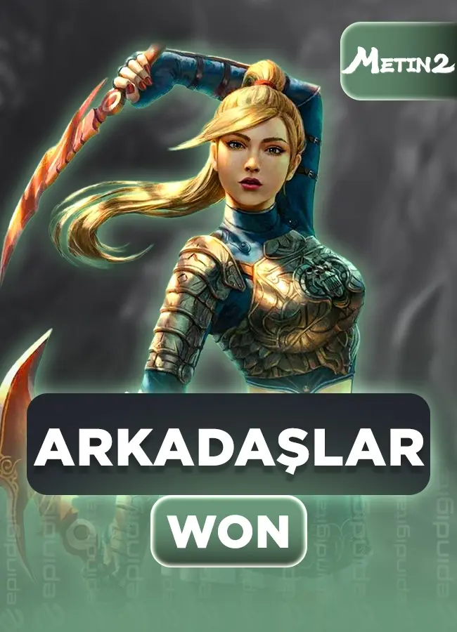 Metin2 Arkadaşlar WON