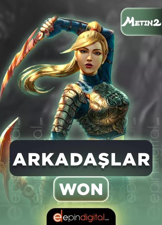 Metin2 Arkadaşlar WON