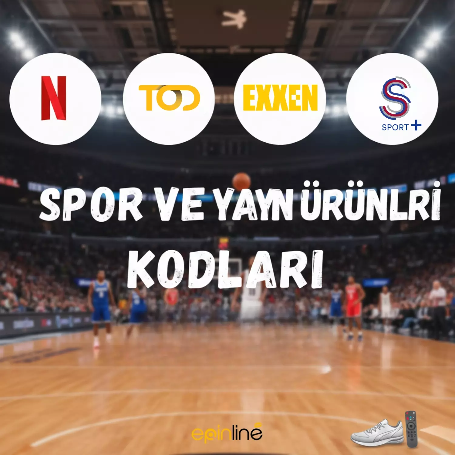 SPOR VE YAYIN ÜRÜNLERİ
