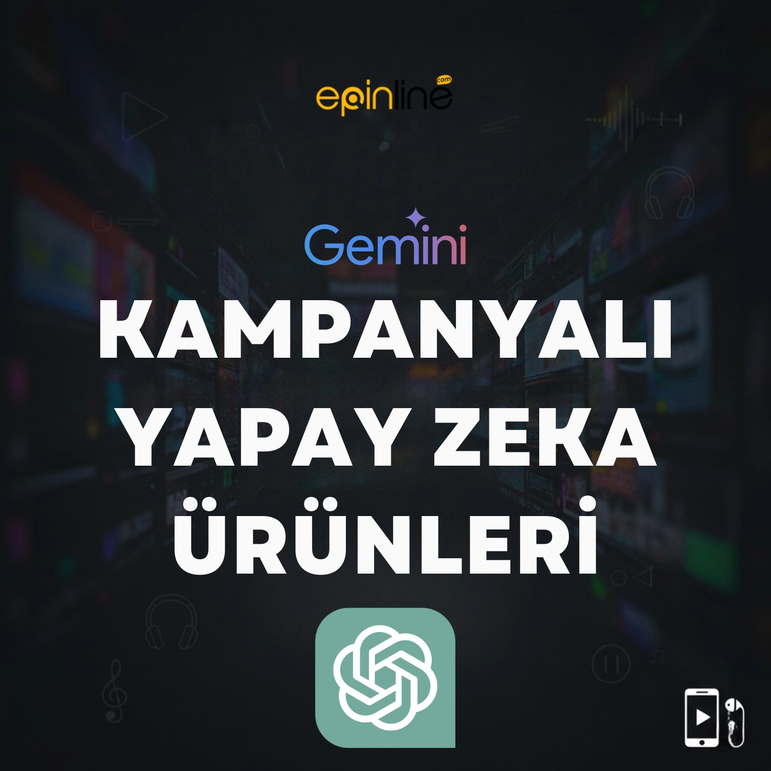 KAMPANYALI YAPAY ZEKA ÜRÜNLERİ