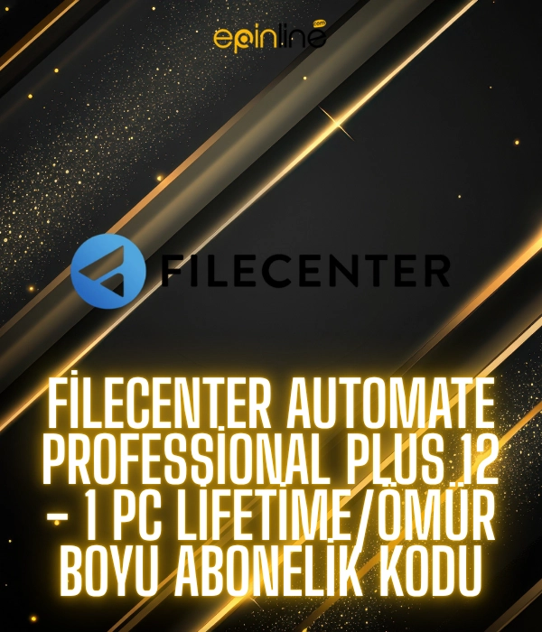 FileCenter Automate Professional Plus 12 - 1 PC Lifetime/Ömür Boyu Abonelik Kodu