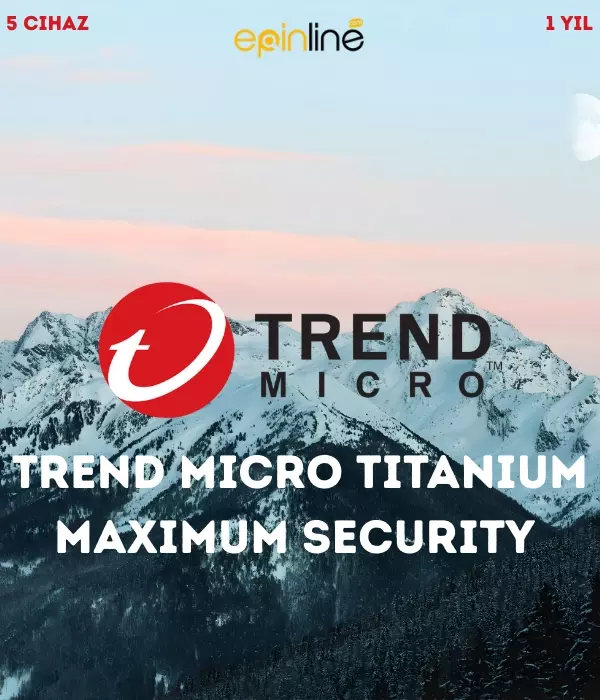 Trend Micro Titanium Maximum Security 5 Kullanıcı 1 Yıl