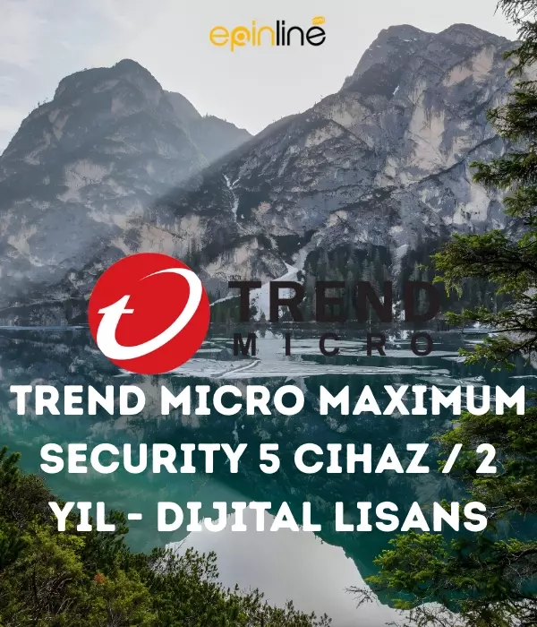 Trend Micro Maximum Security 5 Cihaz / 2 Yıl - Dijital Lisans