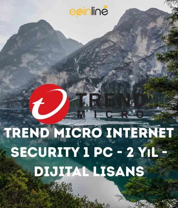 Trend Micro Internet Security 1 Pc - 2 Yıl - Dijital Lisans