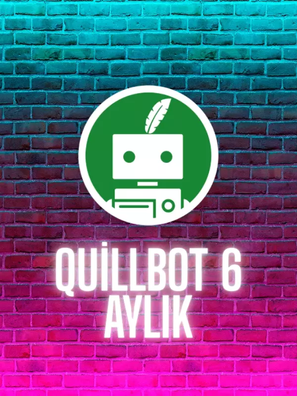 QuillBot 6 Aylık