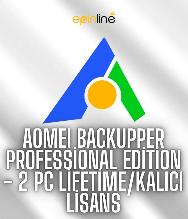 AOMEI Backupper Professional Edition - 2 PC Lifetime/Kalıcı Lisans