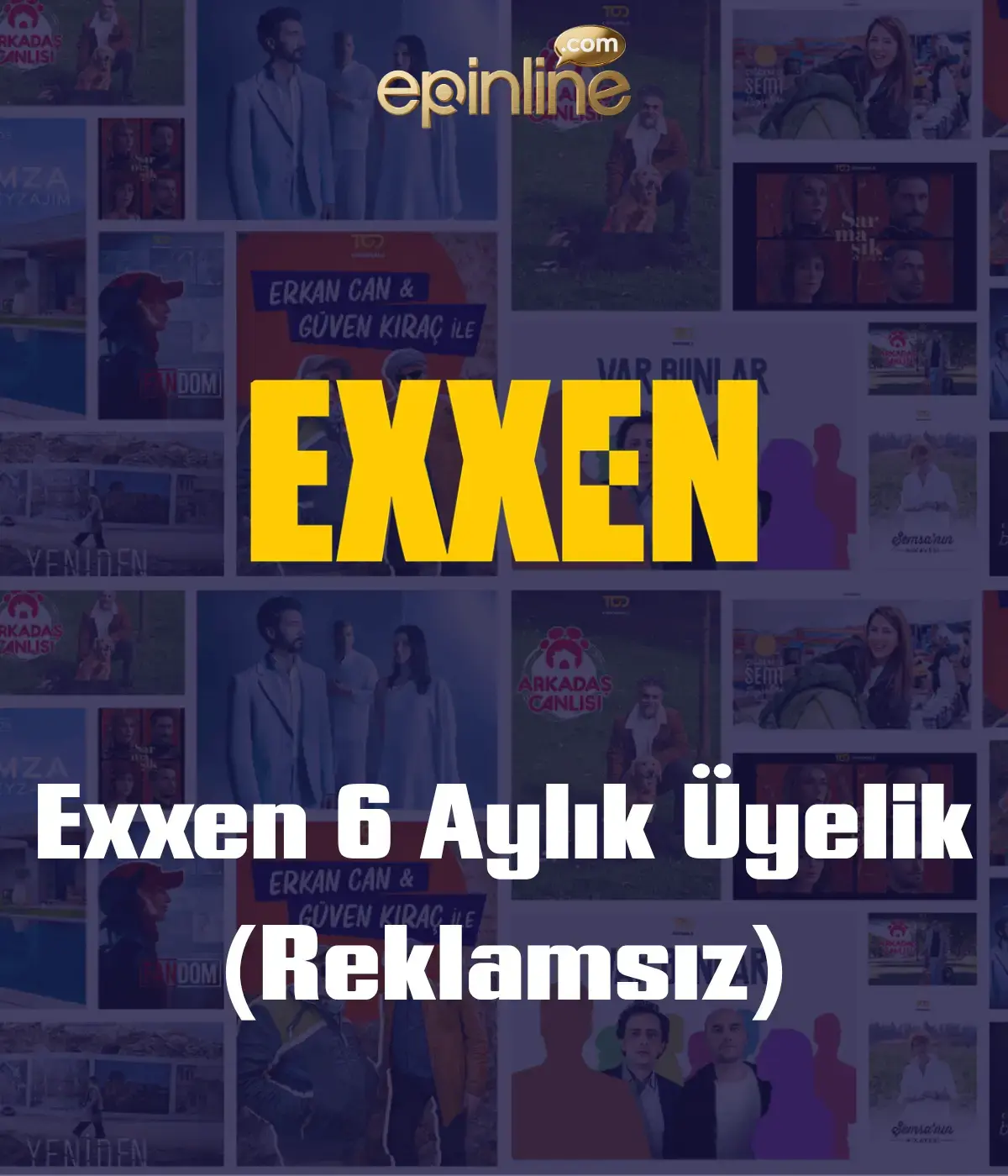 Exxen 6 Aylık Üyelik (Reklamsız)