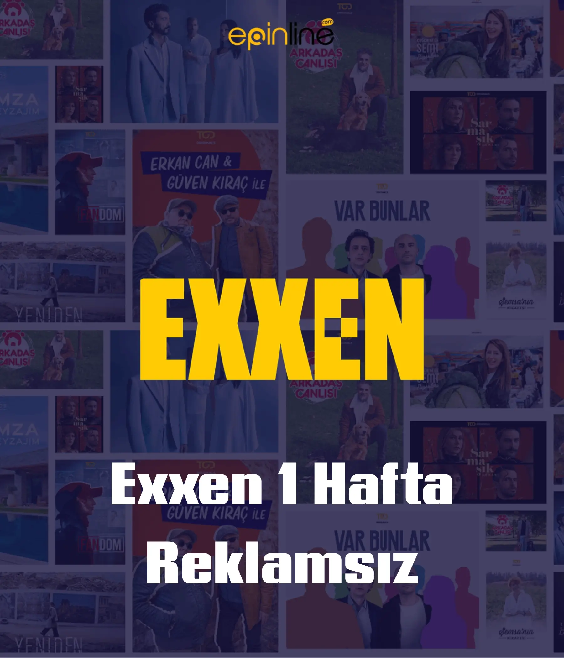 Exxen 1 hafta reklamsız