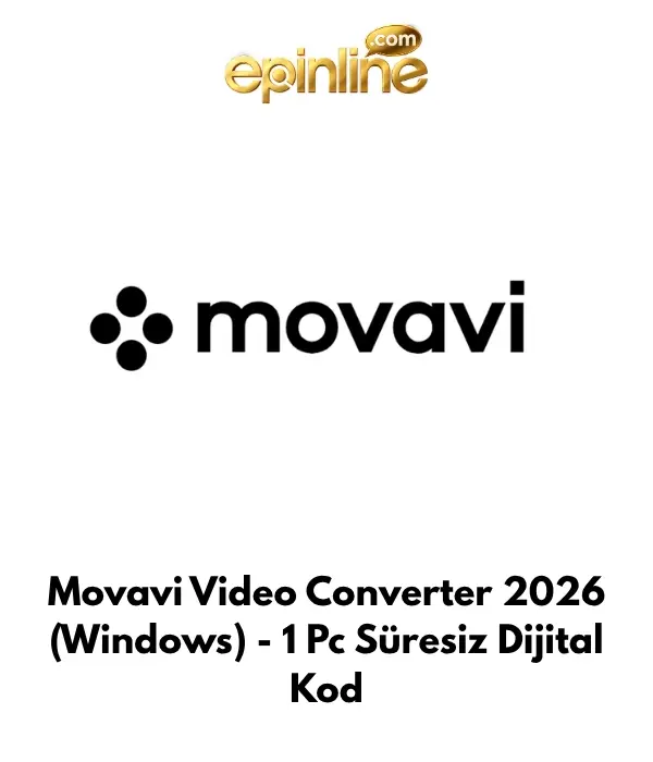 MÜZİK VE VİDEO UYGULAMALARI Movavi Video Converter 2026 (Windows) - 1 Pc Süresiz Dijital Kod