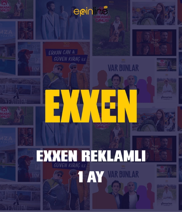 EXXEN 1 AY REKLAMLI