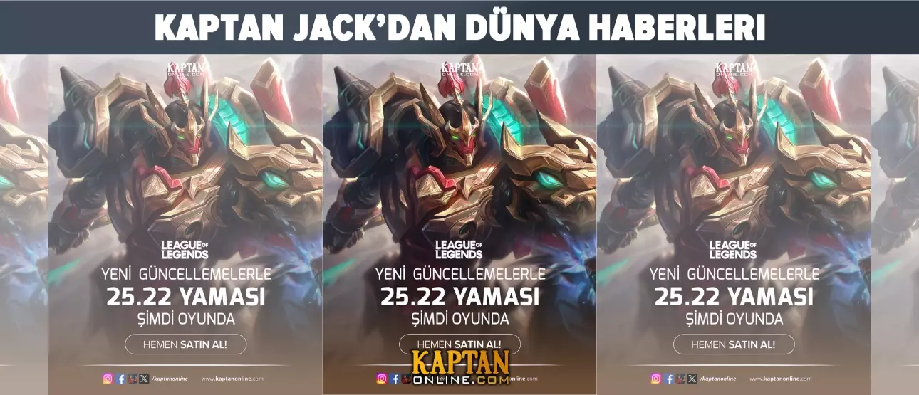 League of Legends 25.22 Yaması Detayları
