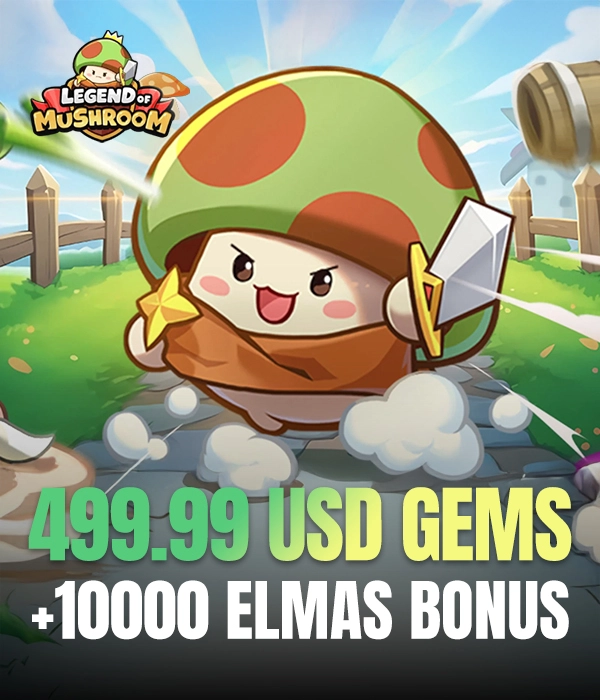 Legend of Mushroom 499.99 USD Gems + 10000 Diamonds