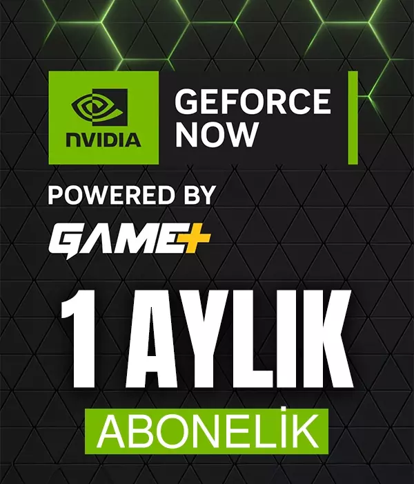 GeForce Now Game Plus 1 Aylık Üyelik
