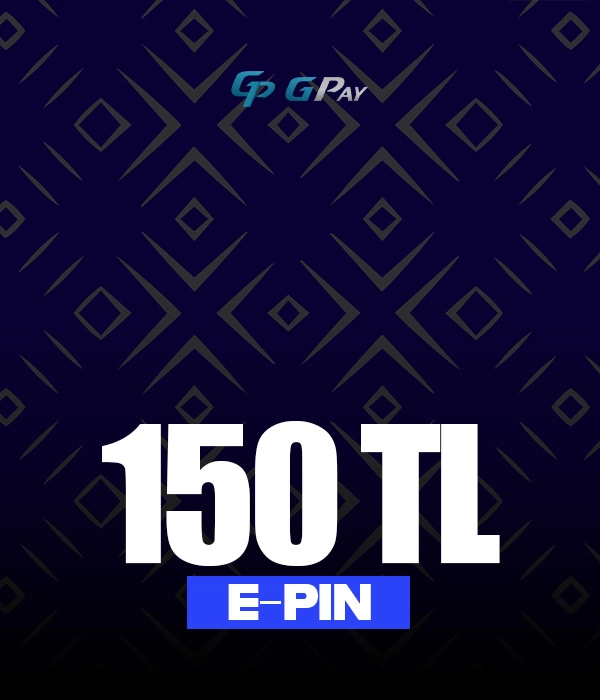 150 TL Gpay E-Pin