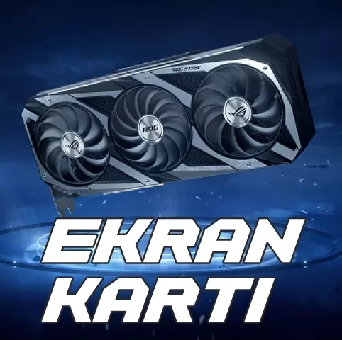 Ekran Kartları