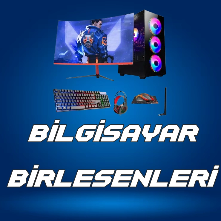Bilgisayar Birleşenleri