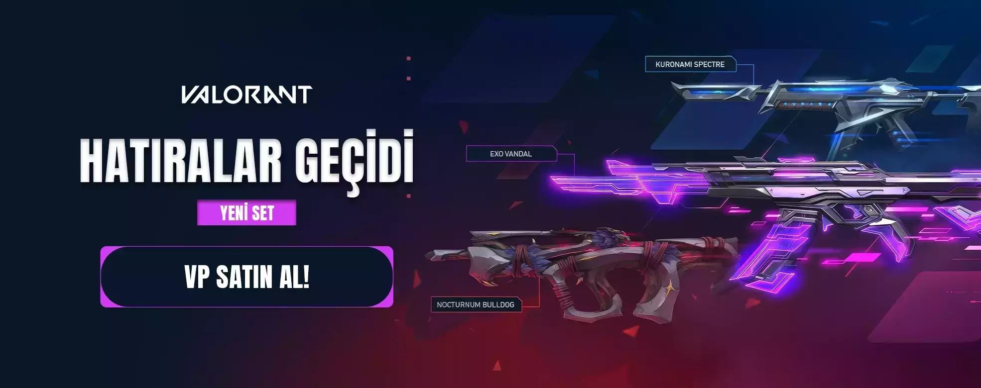 Valorant Yeni Set!