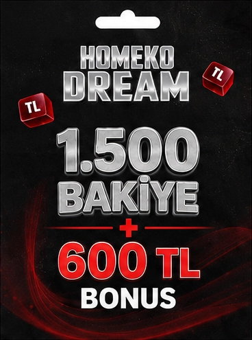 HomekoDream 1.500 TL Bakiye + 600 TL Bonus