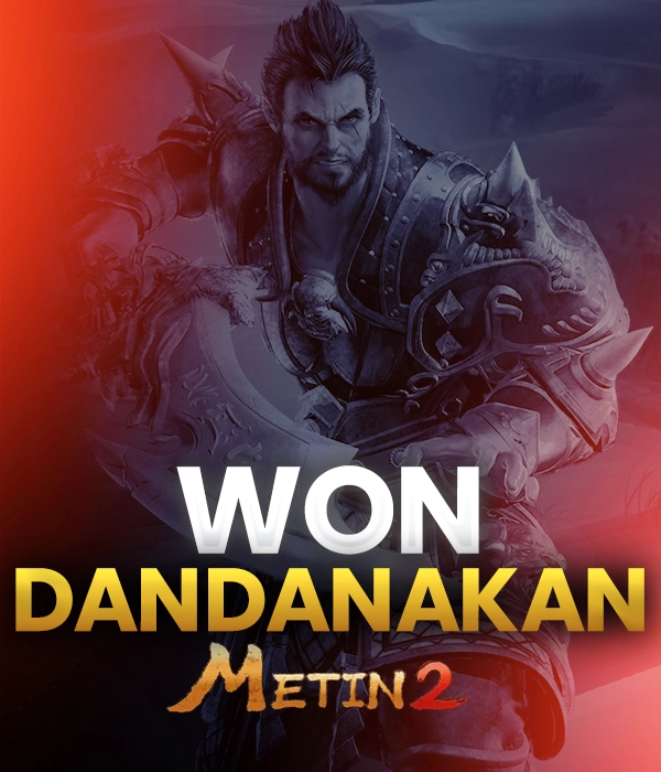 Metin2 Dandanakan WON