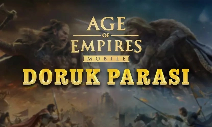 Age of Empires Mobile Doruk Parası