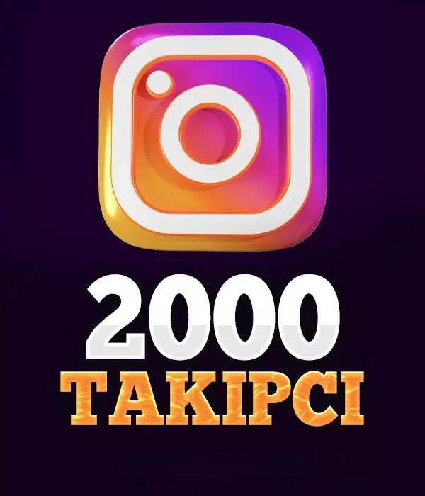 İnstagram 2000 Takipçi