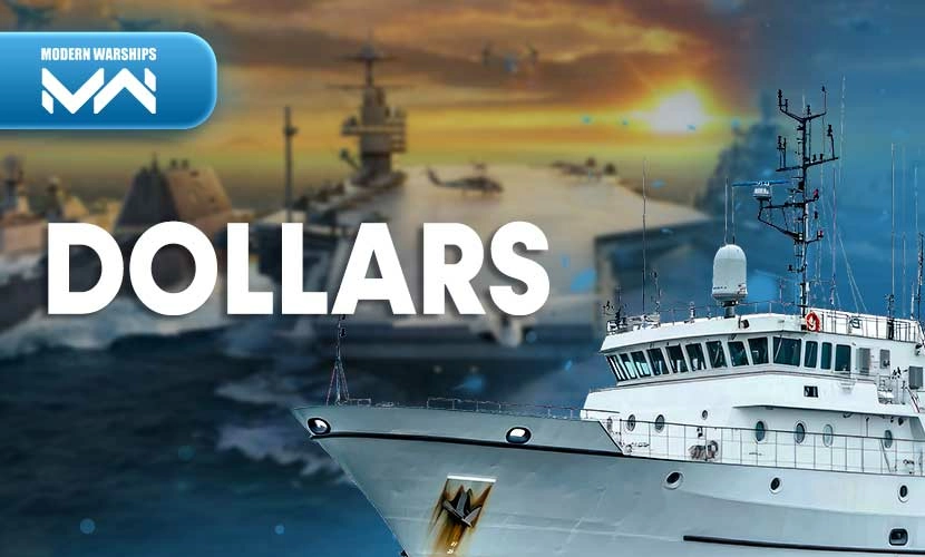 Modern Warships Dollars