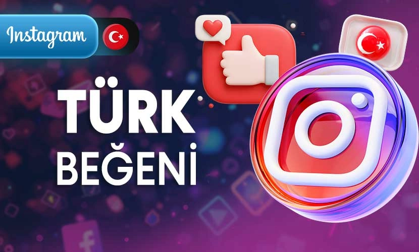 İnstagram Türk Beğeni