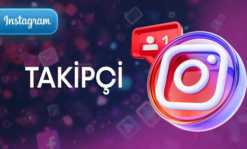 İnstagram Takipçi