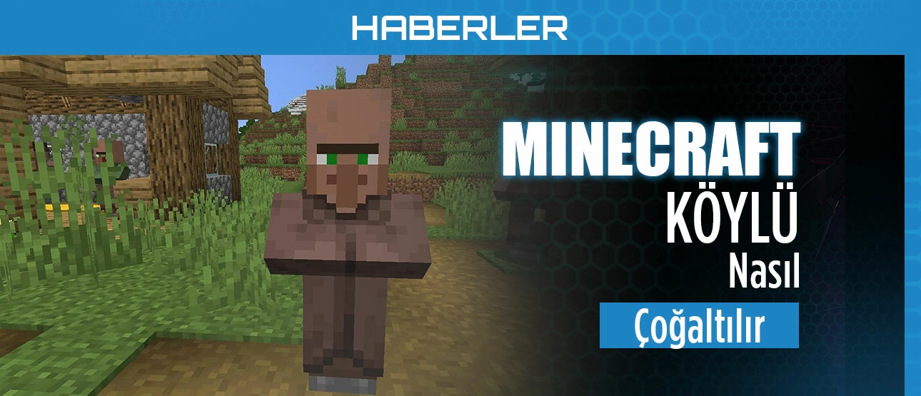 Minecraft Köylü Nasıl Çoğaltılır?