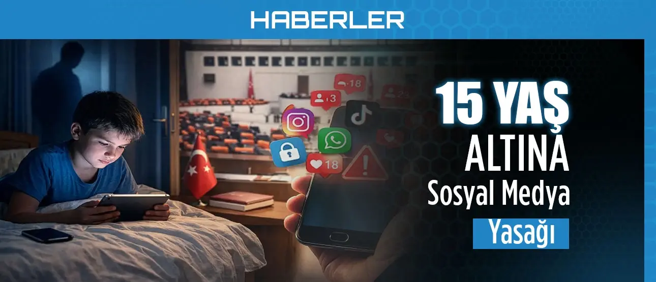 15 Yaş Altına Sosyal Medya Yasağı!