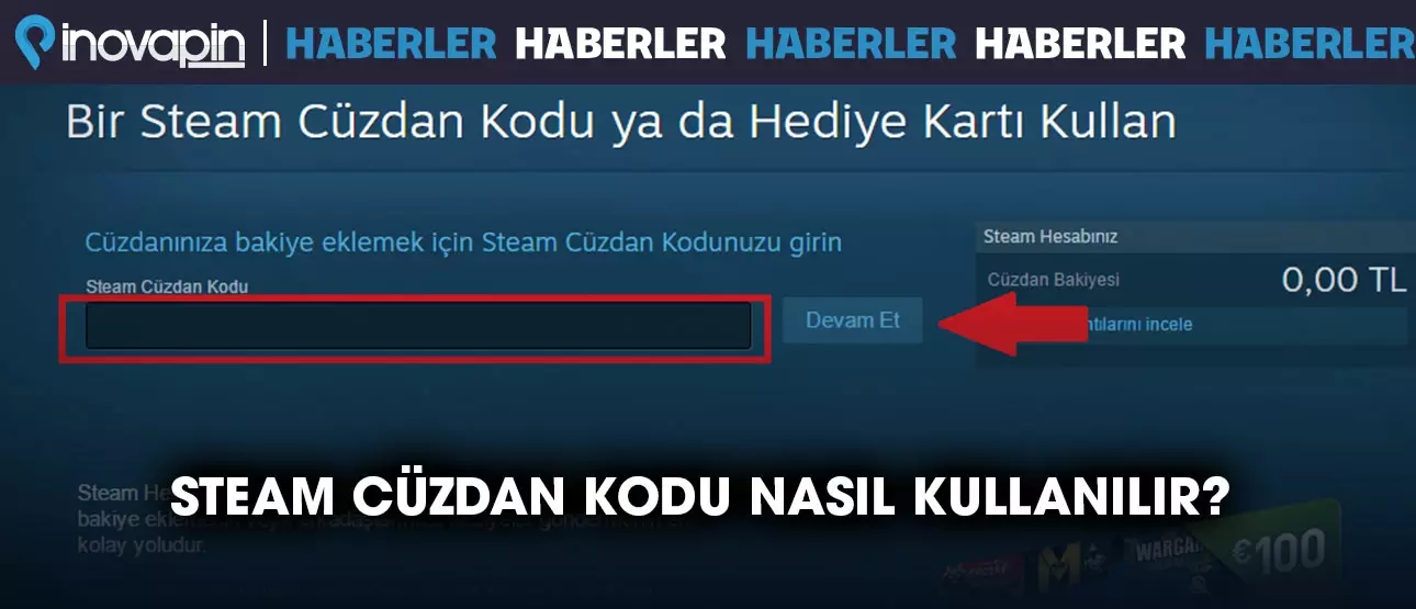 Steam Cüzdan Kodu Nasıl Kullanılır?