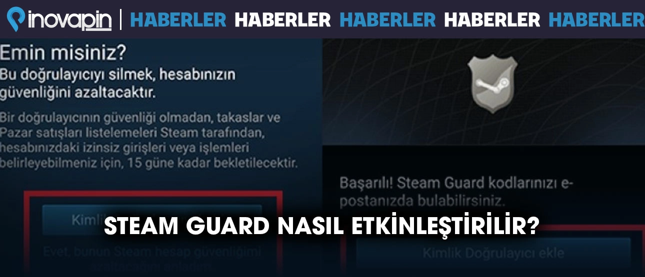 Steam Guard Nasıl Etkinleştirilir?