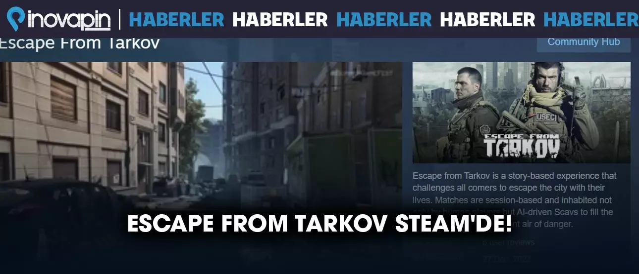 Escape From Tarkov Steam'de!
