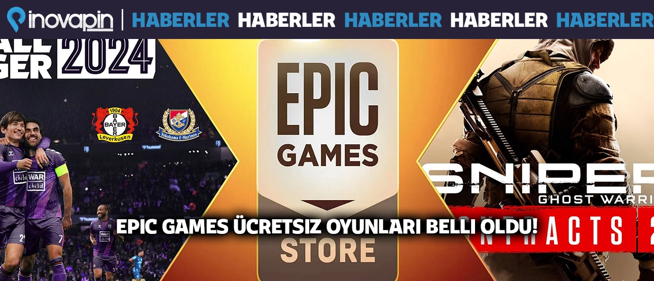 Epic Games'in bu haftaki ücretsiz oyunları belli oldu!