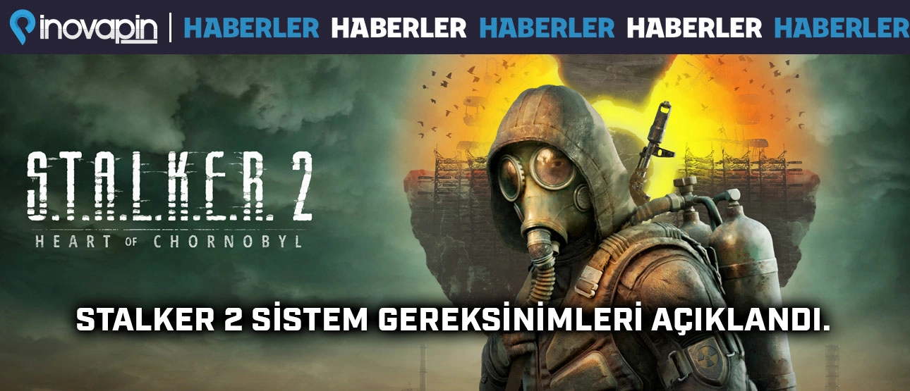 STALKER 2 Sistem Gereksinimleri! STALKER 2 Sistem Gereksinimleri!