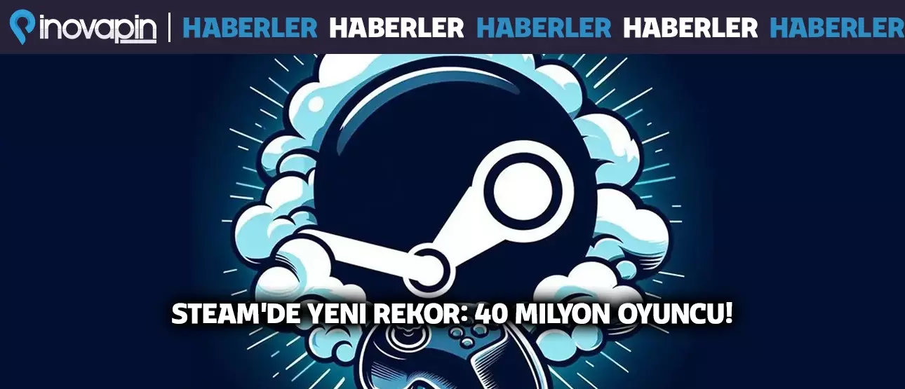 Steam'den Yeni Rekor!