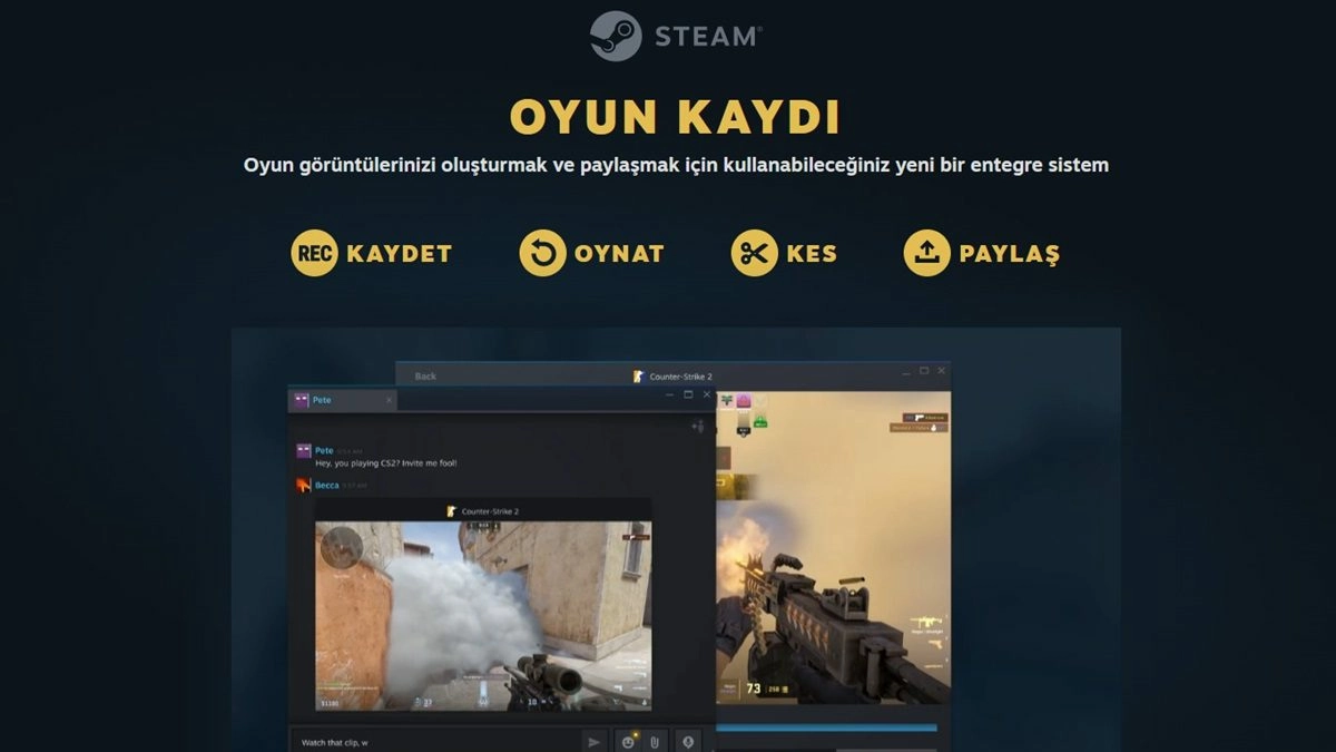Steam Oyun Kayıt Özelliği Tüm Kullanıcılara Sunuldu