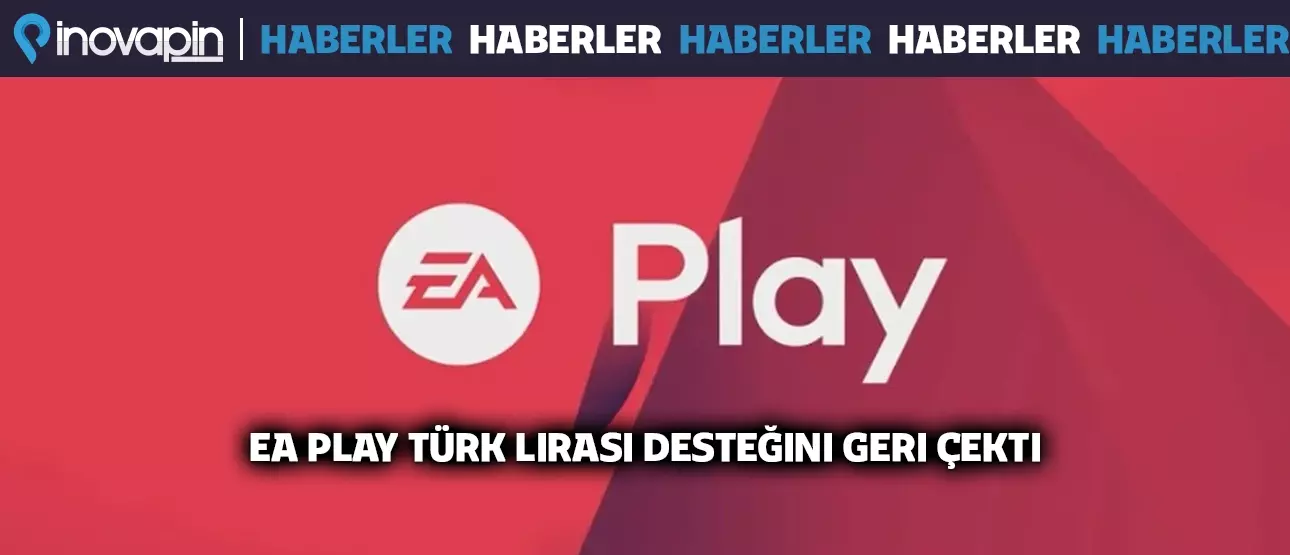 EA Play Türk Lirası Desteğini Geri Çekti