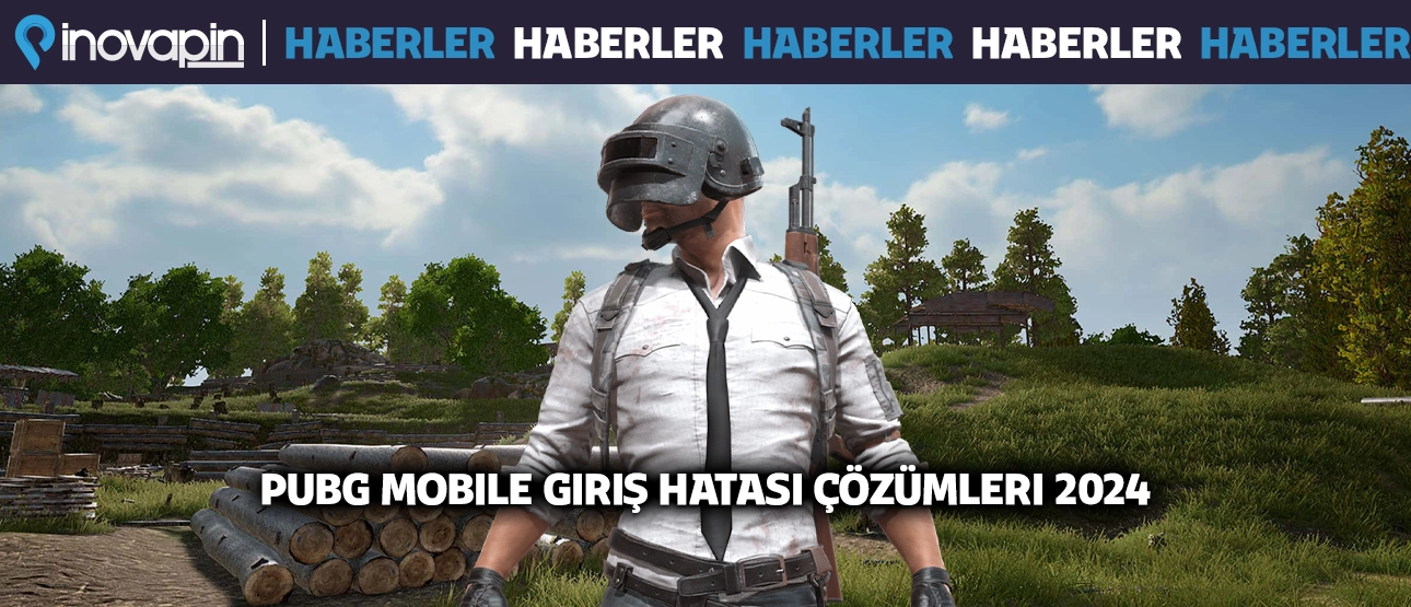 Pubg Mobile Giriş Hatası Çözümleri 2024