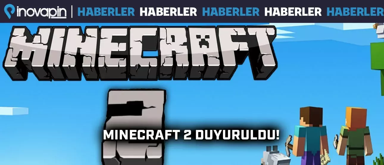 Minecraft 2 Duyuruldu!
