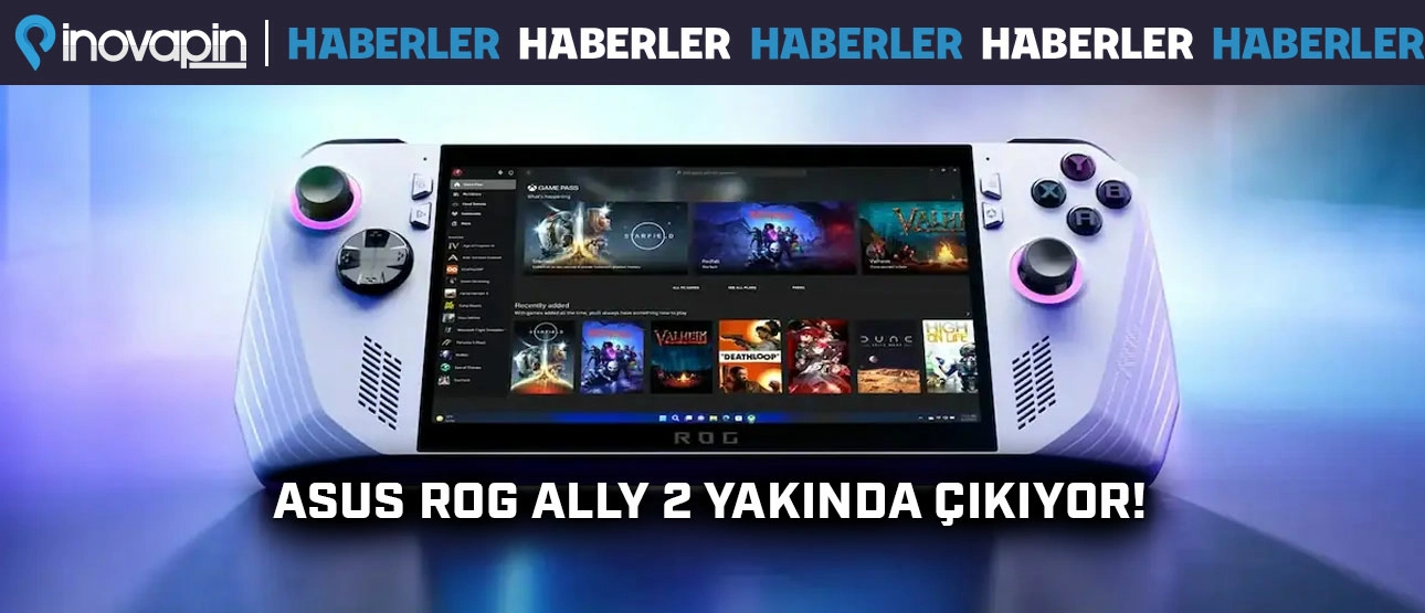 Asus ROG Ally 2 Yakında Çıkıyor!