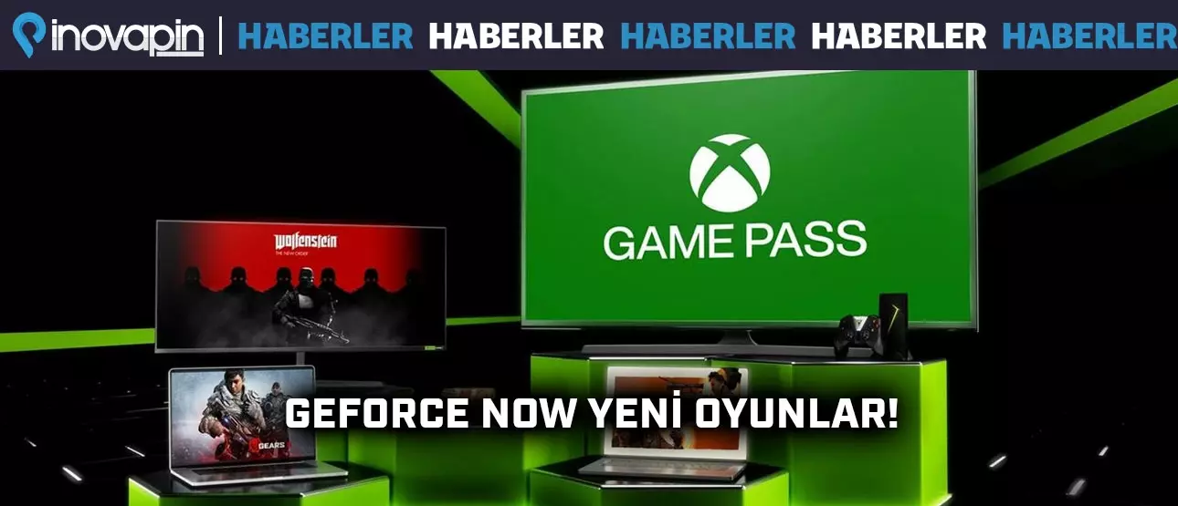 GeForce Now Yeni Oyunlar!