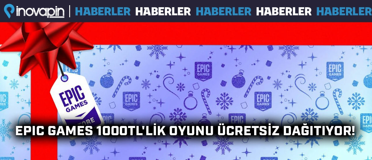 Epic Games 1000TL'lik Oyunu Ücretsiz Dağıtıyor!