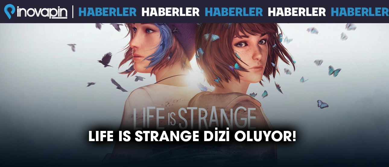 Life is Strange Dizi Oluyor!