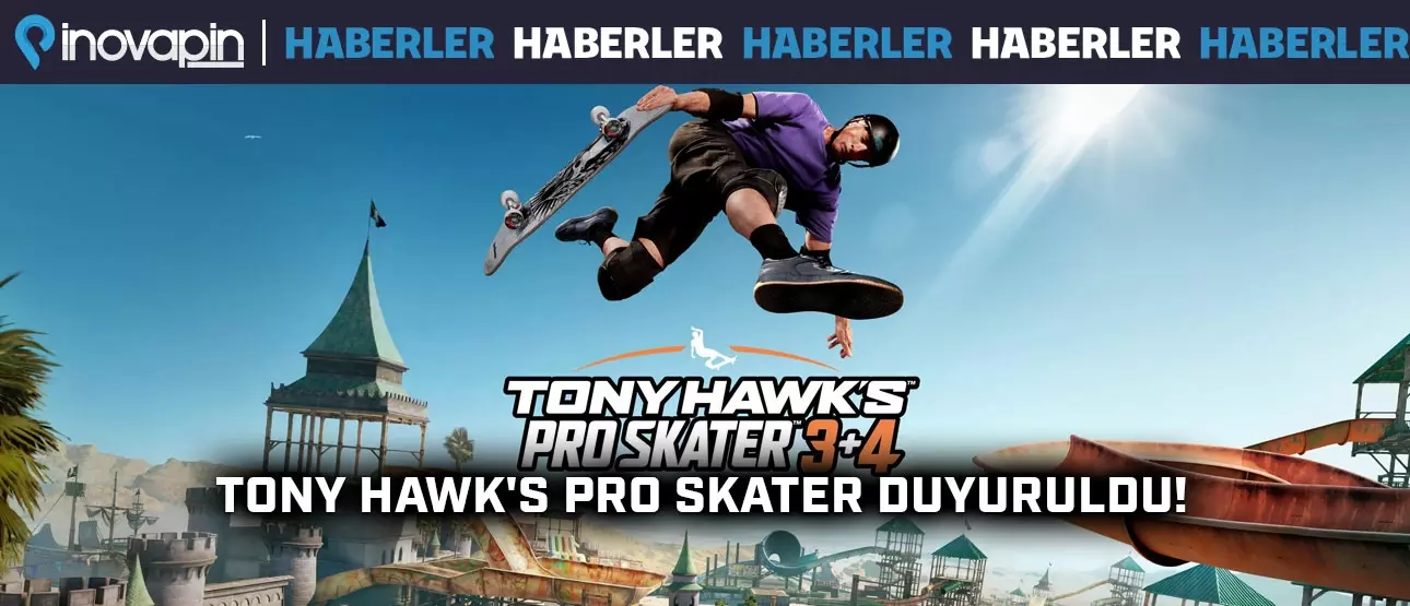 Tony Hawk's Pro Skater Duyuruldu!