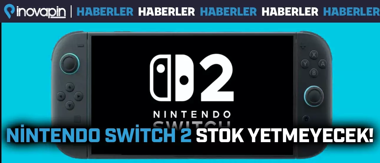 Nintende Switch 2 Stok Yetmeyek!