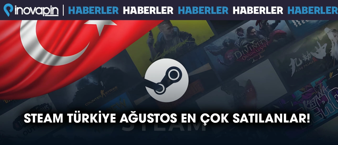 Steam Türkiye Ağustos En Çok Satılanlar!