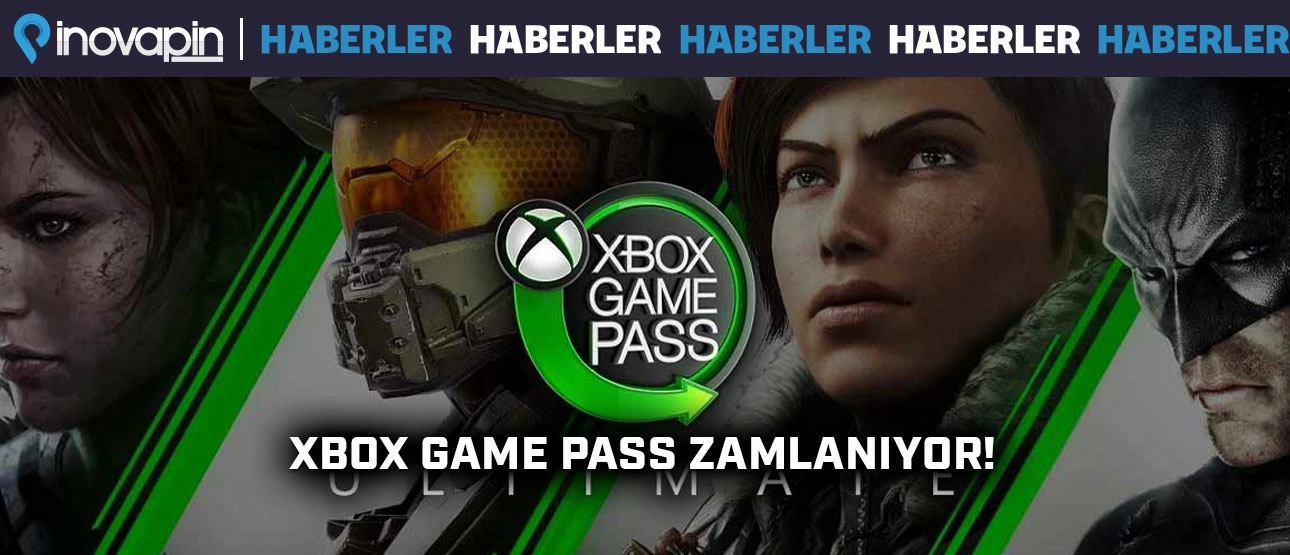 Xbox Game Pass Zamlanıyor!