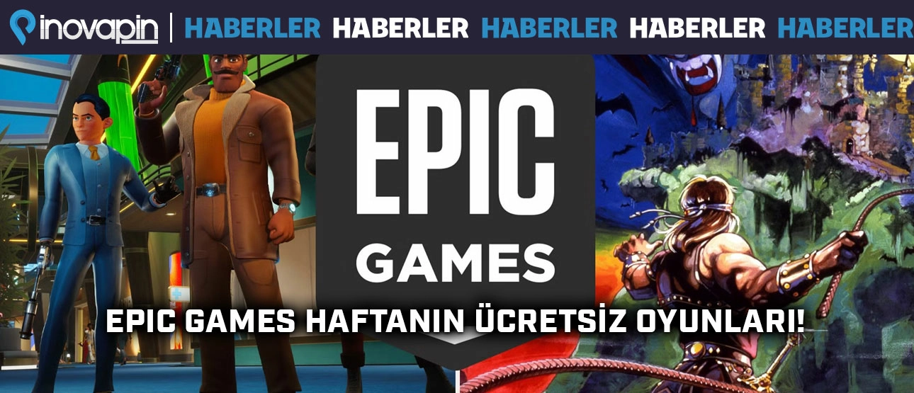 Epic Games Haftanın Oyunları! Epic Games Haftanın Oyunları!