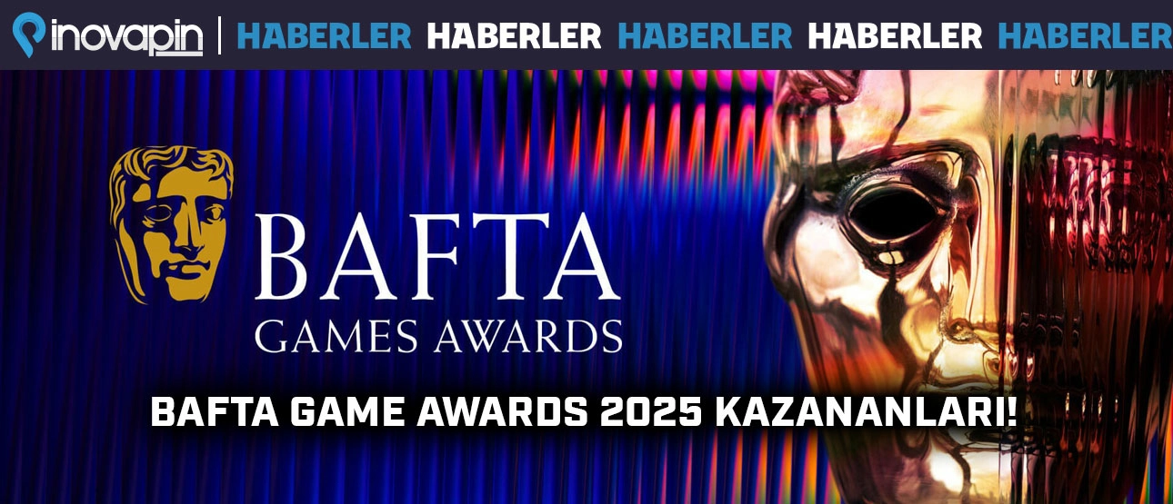 Bafta Game Awards 2025 Kazananları!